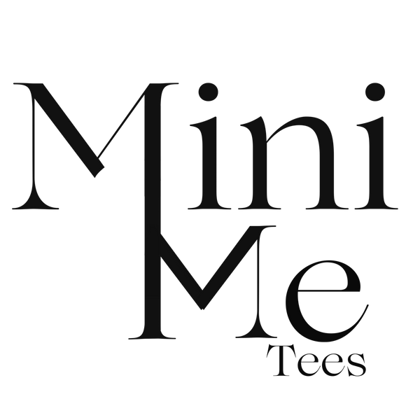 Mini Me Tees